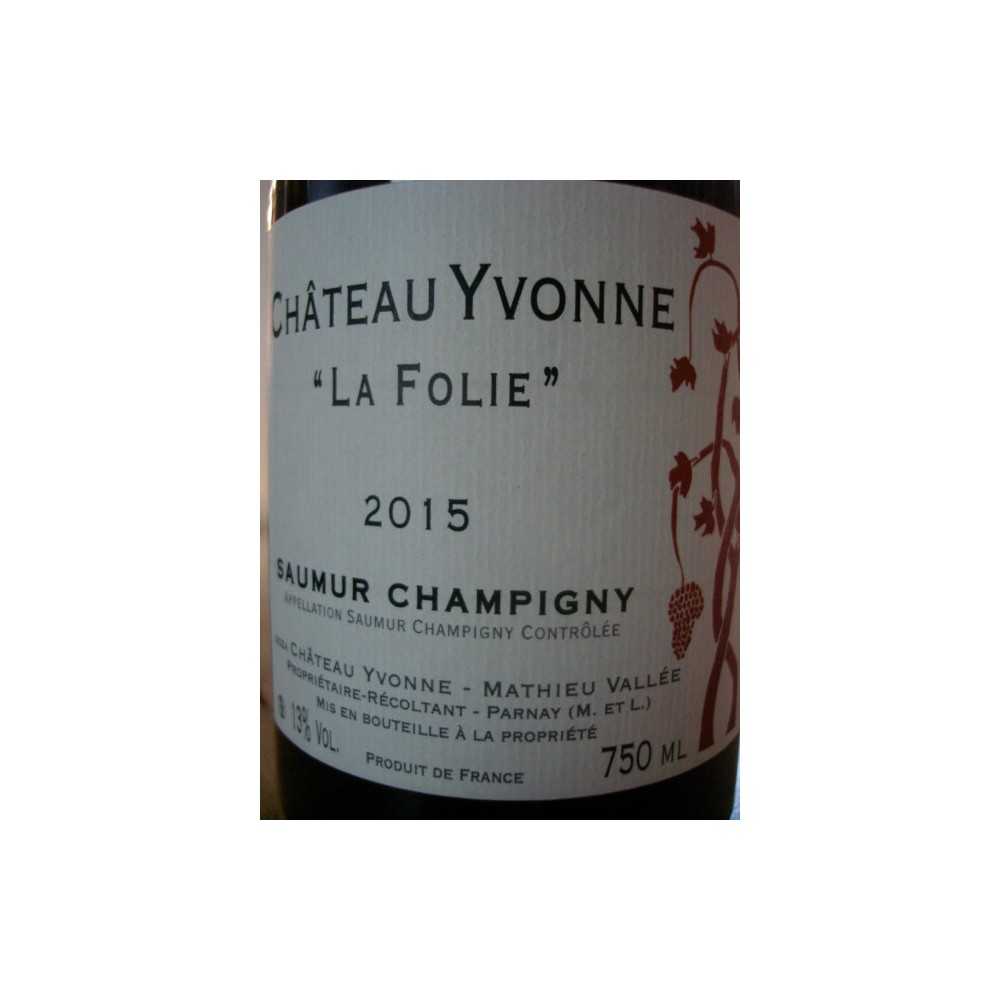 SAUMUR CHAMPIGNY Château Yvonne Cuvée La Folie 2015