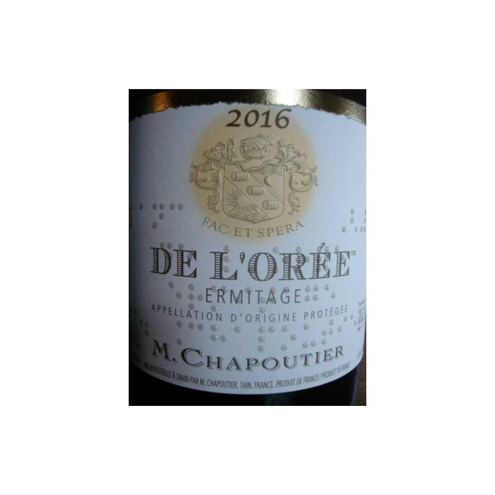 HERMITAGE BLANC DE L'Orée CHAPOUTIER 2015