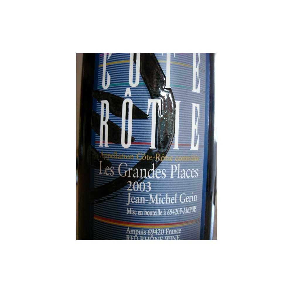 COTE ROTIE GERIN Les Grandes Places 2003
